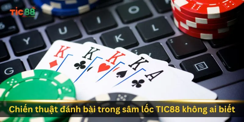 chien-thuat-danh-bai-trong-sam-loc-tic88-khong-ai-biet