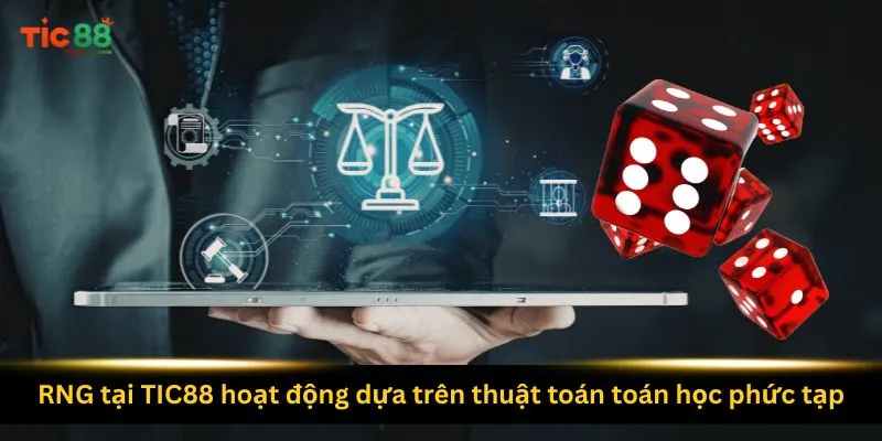 rng-tai-tic88-hoat-dong-dua-tren-thuat-toan-toan-hoc-phuc-tap
